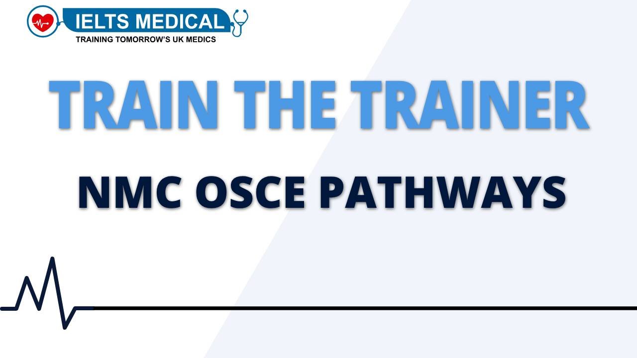 NMC OSCE Train the Trainer 